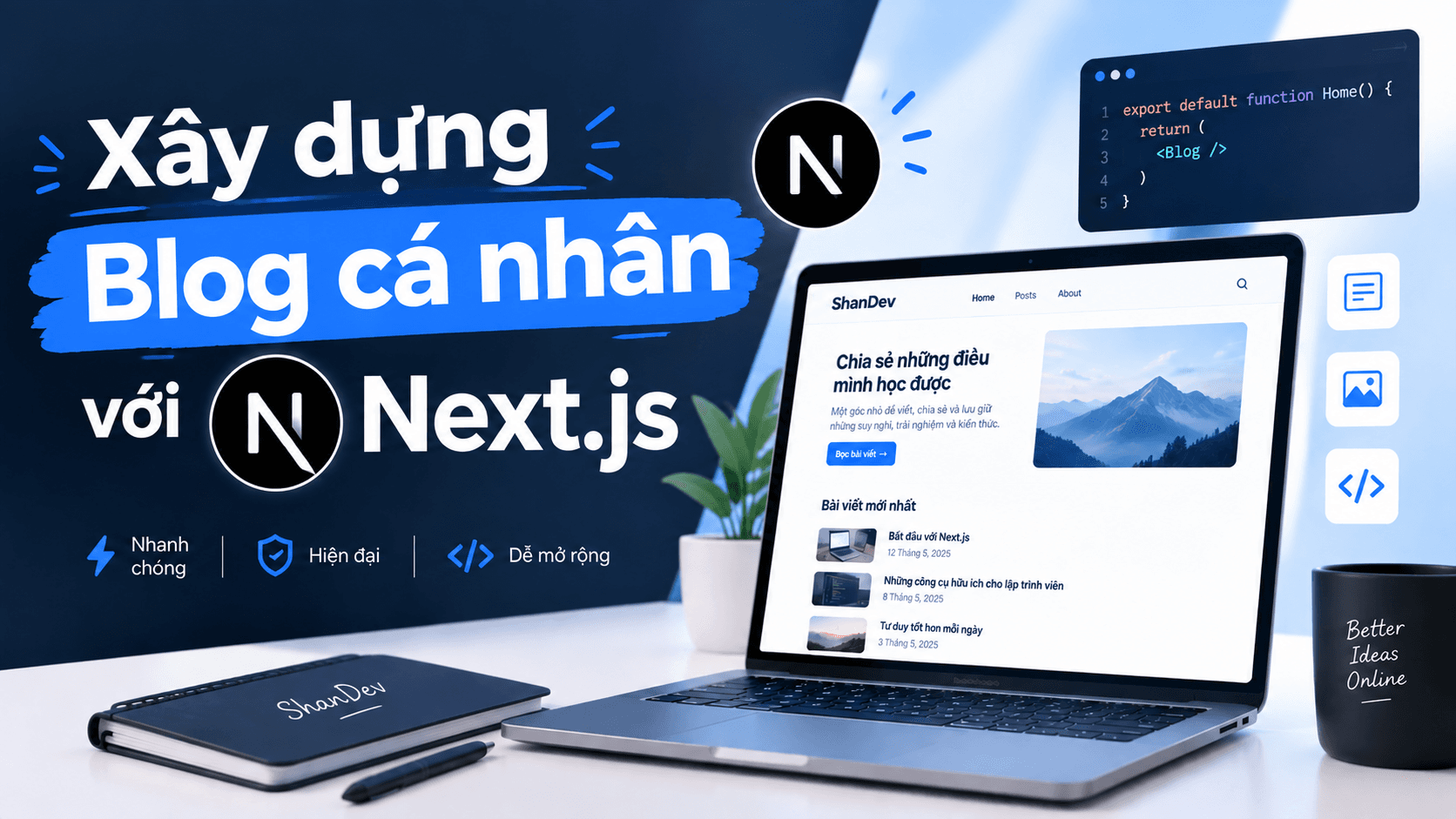 Thumbnail for Xây dựng Blog cá nhân với Next.js